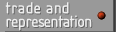 TRADE AND REPRESENTATION