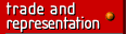 TRADE AND REPRESENTATION