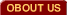 OBOUT US