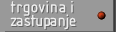 TRGOVINA I ZASTUPANJE