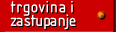 TRGOVINA I ZASTUPANJE